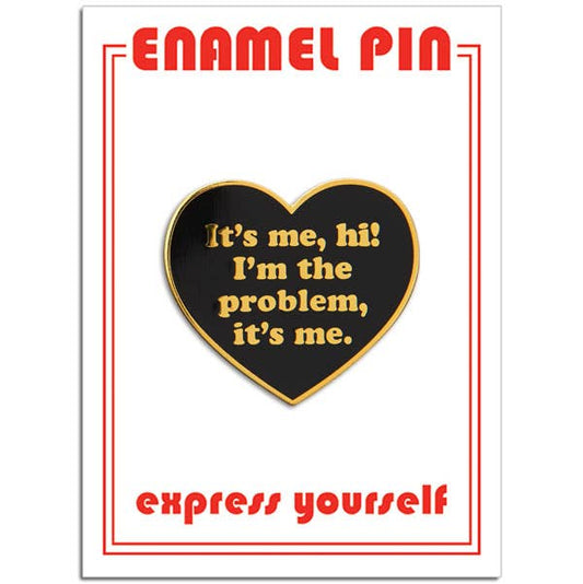 THE FOUND - It's Me, Hi! Pin