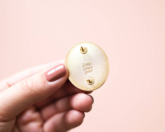 Little Woman Goods - I Can & I Will Enamel Pin