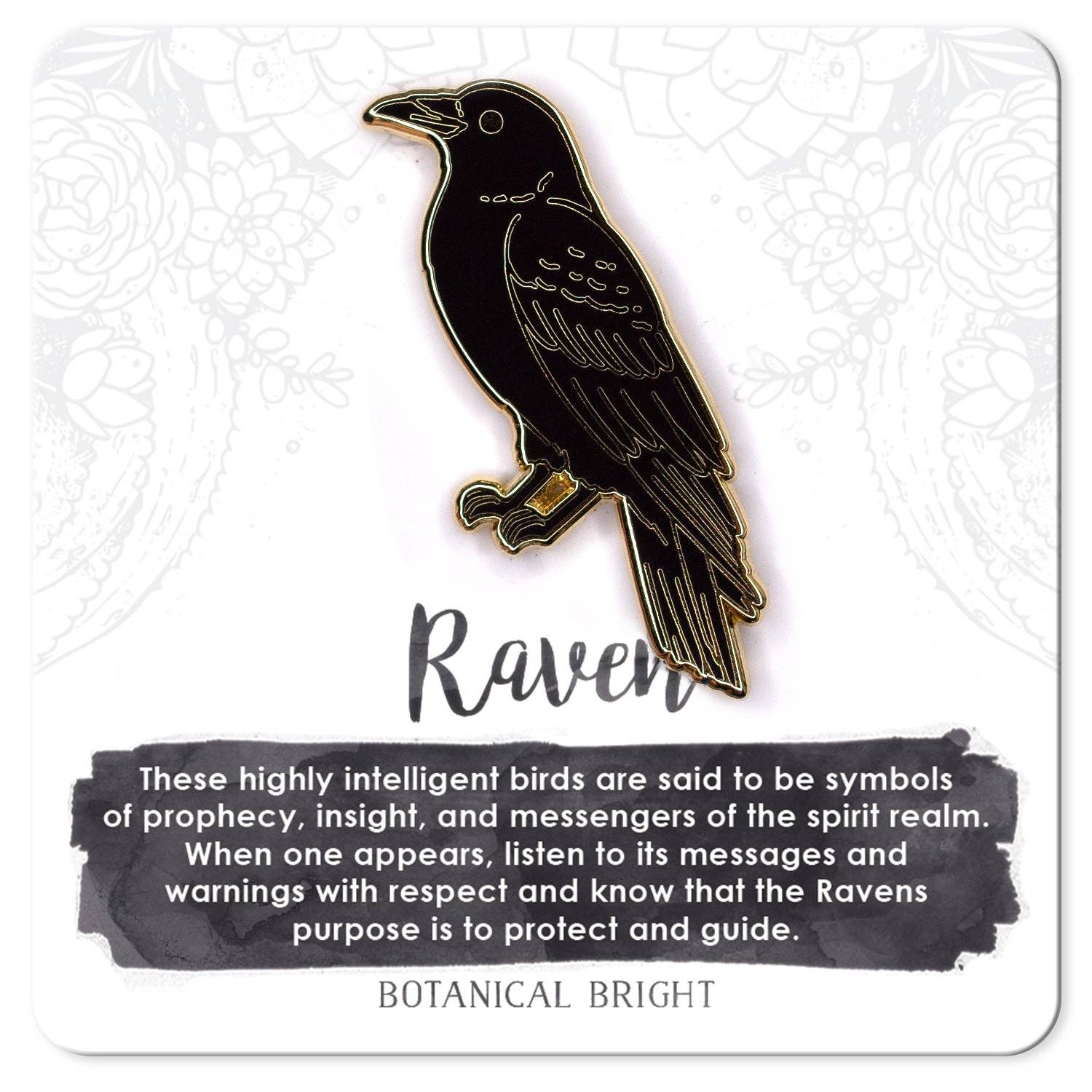 Botanical Bright - Raven Enamel Pin