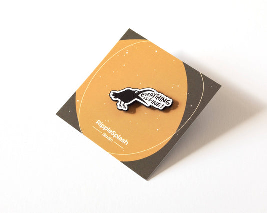 RippleSplash Studio - Everything is fine Crow Enamel Pin