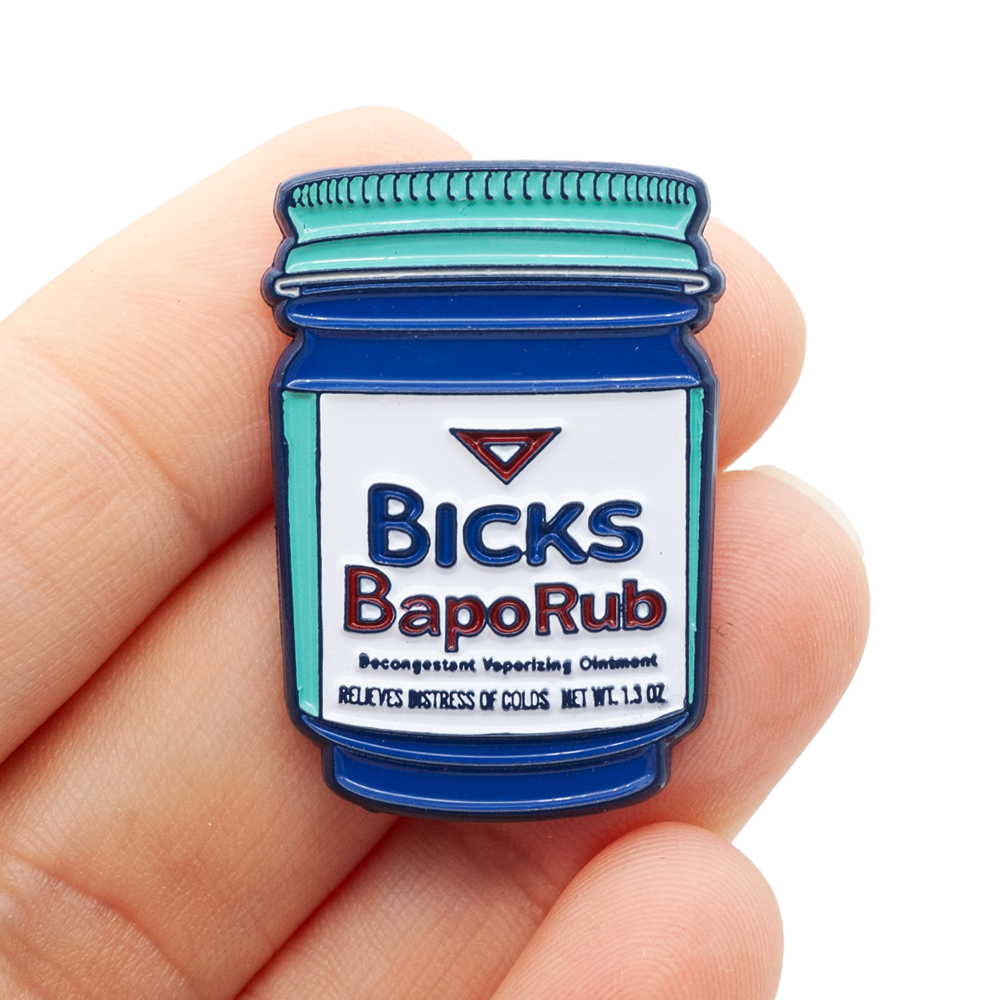 Bicks BapoRub Enamel Pin