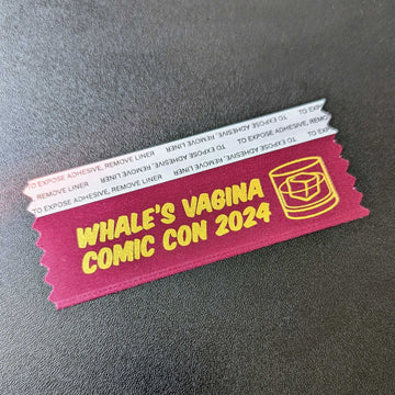 Whale's Vagina Comic Con 2024 Exclusive Badge Ribbon