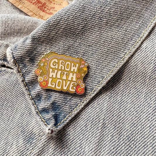 Kindness is Magic - Grow With Love Enamel Pin
