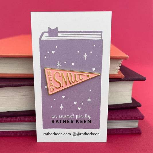 Rather Keen - Read Smut Lapel Pin